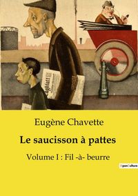 Produktbild: Le saucisson &agrave; pattes