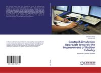Produktbild: Control&Simulation Approach towards the Improvement of Rubber Industry