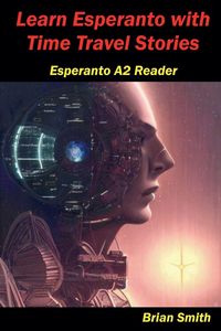 Produktbild: Learn Esperanto with Time Travel Stories