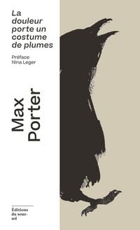 Produktbild: La douleur porte un costume de plumes