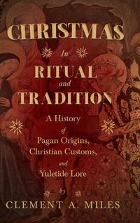 Produktbild: Christmas in Ritual and Tradition