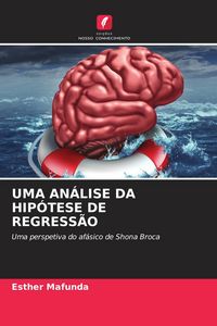 Produktbild: Uma An&aacute;lise Da Hip&oacute;tese De Regress&atilde;o