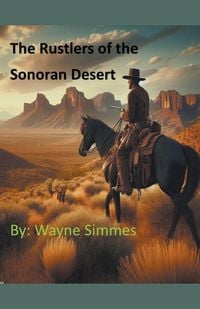 Produktbild: The Rustlers of the Sonoran Desert