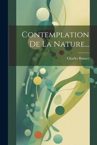Produktbild: Contemplation De La Nature...