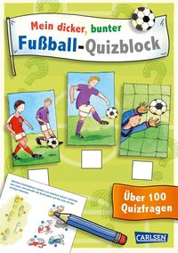 Bild vom Artikel Mein dicker, bunter Fußball-Quizblock vom Autor Julia Hofmann