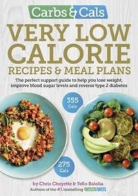 Produktbild: Carbs & Cals Very Low Calorie Recipes & Meal Plans