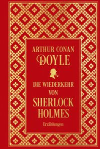 Produktbild: Die Wiederkehr von Sherlock Holmes: S&auml;mtliche Erz&auml;hlungen Band 3