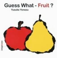Produktbild: Yonezu, Y: Guess What- Fruit?