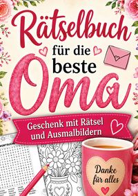 Produktbild: Verlag, S: R&auml;tselbuch f&uuml;r die beste Oma: Geschenk mit R&auml;tsel