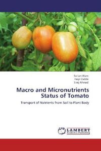 Produktbild: Alam, S: Macro and Micronutrients Status of Tomato