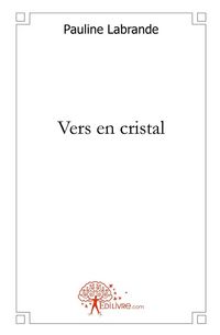Produktbild: Vers en cristal