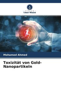 Produktbild: Toxizit&auml;t von Gold-Nanopartikeln