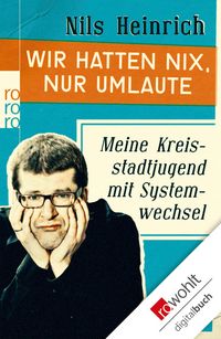 Produktbild: Wir hatten nix, nur Umlaute