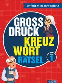 Produktbild: Gro&szlig;druck Kreuzwortr&auml;tsel Band 1 I R&auml;tselbuch f&uuml;r Senioren & Rentner