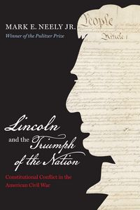 Produktbild: Lincoln and the Triumph of the Nation