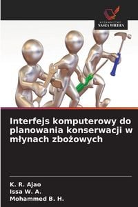 Produktbild: Interfejs komputerowy do planowania konserwacji w m&iquest;ynach zbo&iquest;owych