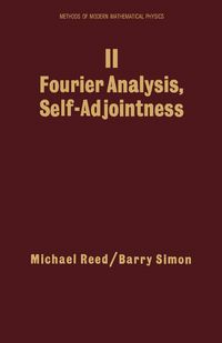 Produktbild: II: Fourier Analysis, Self-Adjointness