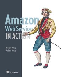 Produktbild: Wittig, A: Amazon Web Services in Action