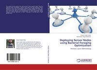 Produktbild: Deploying Sensor Nodes using Bacterial Foraging Optimization