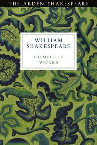 Produktbild: Arden Shakespeare Third Series Complete Works