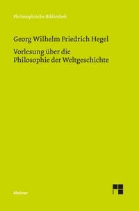 Produktbild: Vorlesung &uuml;ber die Philosophie der Weltgeschichte