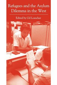 Produktbild: Refugees and the Asylum Dilemma in the West