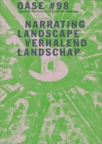 Produktbild: OASE 98: Narrating Landscape