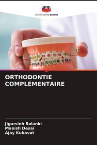 Produktbild: Orthodontie Compl&eacute;mentaire