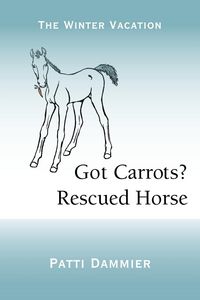 Produktbild: Got Carrots? Rescued Horse