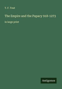 Produktbild: The Empire and the Papacy 918-1273