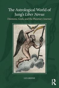 Produktbild: The Astrological World of Jung's 'Liber Novus'
