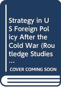 Produktbild: Strategy in Us Foreign Policy