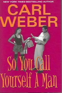 Produktbild: So You Call Yourself a Man