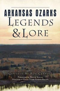 Produktbild: Arkansas Ozarks Legends & Lore