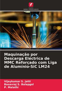 Produktbild: Maquina&ccedil;&atilde;o por Descarga El&eacute;ctrica de MMC Refor&ccedil;ado com Liga de Alum&iacute;nio-SiC LM24