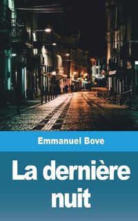 Produktbild: La derni&egrave;re nuit