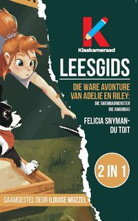 Produktbild: Leesgids: Die ware avonture van Adelie en Riley