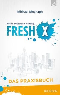 Produktbild: Fresh X - das Praxisbuch