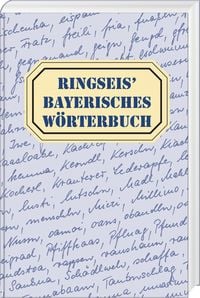 Produktbild: Ringseis' Bayerisches W&ouml;rterbuch