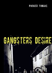 Produktbild: Gangsters Desire