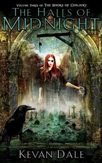 Produktbild: The Halls of Midnight (The Books of Conjury, #3)