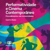 Produktbild: Performatividade e Cinema Contempor&acirc;neo