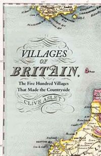 Produktbild: Villages of Britain: The Five Hundred Villages That Made the Countryside