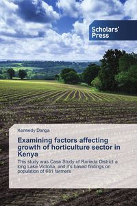 Produktbild: Examining factors affecting growth of horticulture sector in Kenya