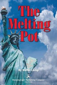 Bild vom Artikel The Melting Pot vom Autor Walter Lamp