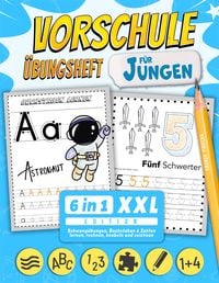 Produktbild: Vorschule &Uuml;bungsheft f&uuml;r Jungen - 6 in 1 XXL Edition