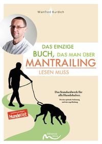 Produktbild: Das einzige Buch, das man über Mantrailing lesen muss