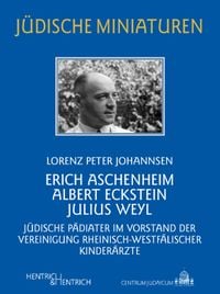 Produktbild: Erich Aschenheim, Albert Eckstein, Julius Weyl