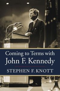 Produktbild: Coming to Terms with John F. Kennedy
