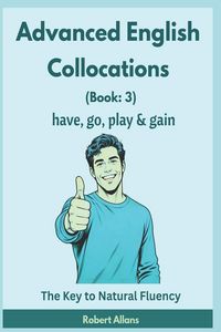 Produktbild: Advanced English Collocations & Phrases in Dialogues (3)